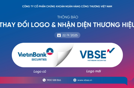 VietinBank Securities triển khai ưu đãi kép nhân dịp thay đổi nhận diện thương hiệu