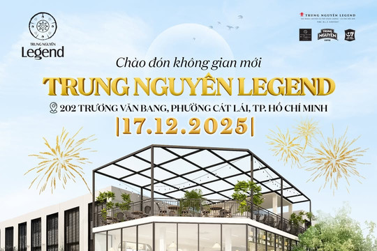 Ông Đặng Lê Nguyên Vũ sắp khai trương cửa hàng Trung Nguyên Legend mới tại vị trí đắc địa ở TP. HCM