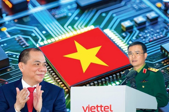 Chủ tịch Viettel đích thân đứng ra kêu gọi Vingroup, FPT cùng góp sức phát triển năng lực chế tạo chip bán dẫn