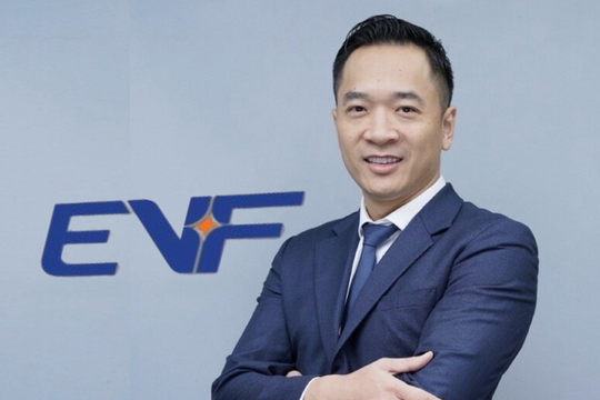 EVF chính thức bổ nhiệm Tổng Giám đốc trong ngày báo lãi kỷ lục