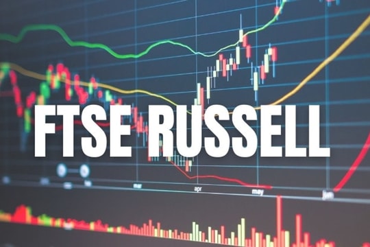 Thị trường hồi hộp chờ tin FTSE Russell họp rà soát nâng hạng ngày 19/3