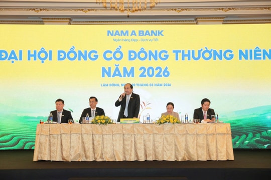 ĐHĐCĐ Nam A Bank 2026: Lập ngân hàng con tại trung tâm tài chính, tăng vốn lên hơn 22.500 tỷ đồng, mở rộng hệ sinh thái
