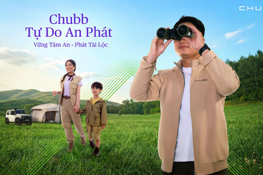 Chubb - Tự Do An Phát: Giải pháp bảo hiểm giúp khách hàng chủ động cân bằng giữa bảo vệ tài chính và tích lũy dài hạn