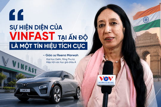 Tổng Bí thư, Chủ tịch nước Tô Lâm sắp thăm Ấn Độ, VinFast bất ngờ được chuyên gia nhắc đến như một điểm nhấn hợp tác