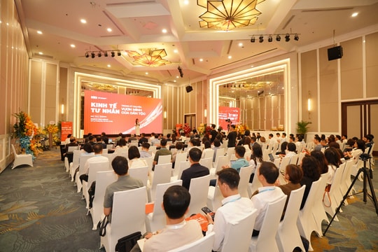 Tổng thuật hội thảo 'Kinh tế tư nhân trong kỷ nguyên vươn mình của dân tộc'