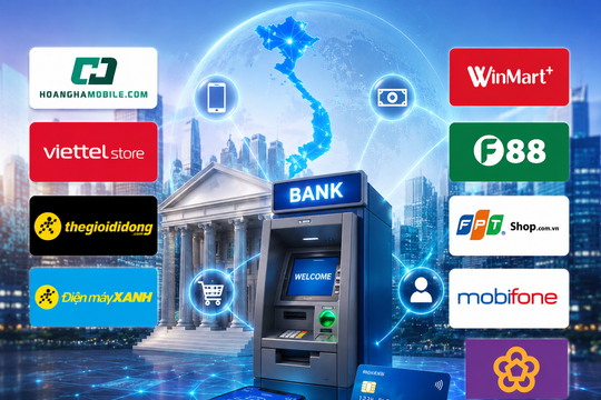 Hơn 10.000 cửa hàng Vietlott, Thế Giới Di Động, WinMart+, F88, Viettel… biến thành ‘cây ATM’, khách hàng có thể nộp/rút tiền mặt ngay lập tức