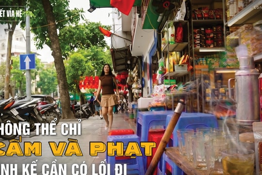 Hà Nội siết vỉa hè: Không thể chỉ cấm và phạt, sinh kế cần có lối đi