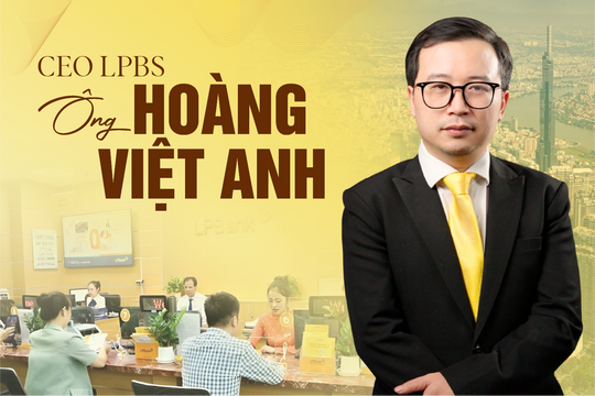 CEO LPBS Hoàng Việt Anh: Tài sản số - từ thị trường vốn đến cơ hội của hàng triệu nhà đầu tư Việt Nam