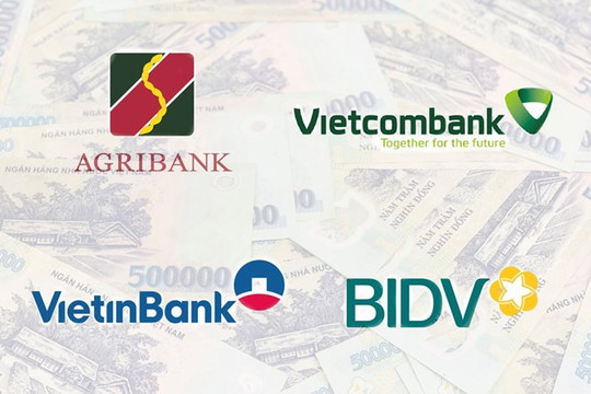 Từ 1/7, Vietcombank, BIDV, VietinBank, BIDV… đồng loạt triển khai chính sách mới với đối tượng sau