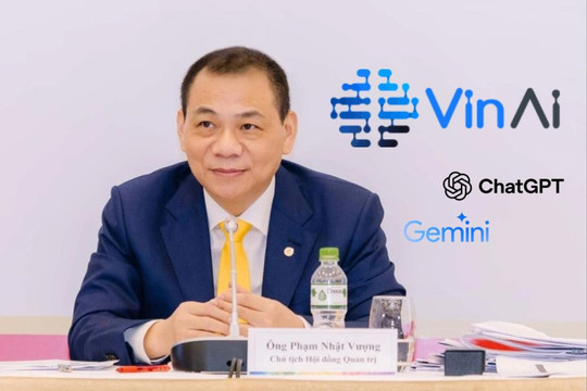 AI của tỷ phú Phạm Nhật Vượng vượt mặt cả ChatGPT và Gemini, đứng đầu bảng xếp hạng của VinUni