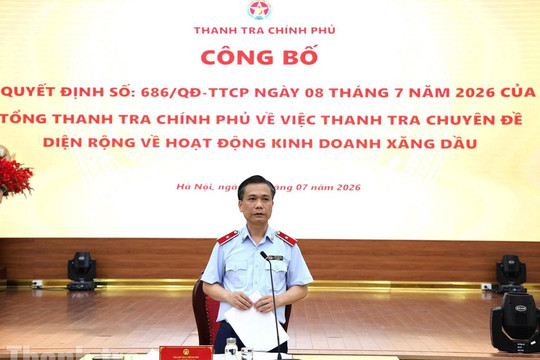 Thanh tra Chính phủ mở cuộc thanh tra diện rộng với thị trường xăng dầu, loạt 'ông lớn' trong diện rà soát