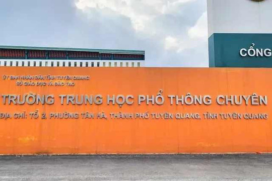 Vụ 147 điểm 10 tại trường chuyên Tuyên Quang: Giáo viên Toán 'vào mỗi phòng 2-3 phút' nhắc bài thí sinh