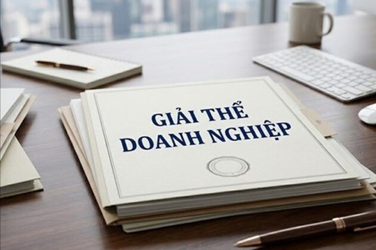 Giải thể doanh nghiệp phải hoàn tất những thủ tục nào trước khi chấm dứt hoạt động?