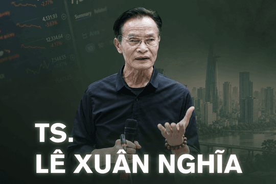 TS. Lê Xuân Nghĩa: Thời kỳ tiền rẻ đã kết thúc, Việt Nam bước vào cuộc chơi mới