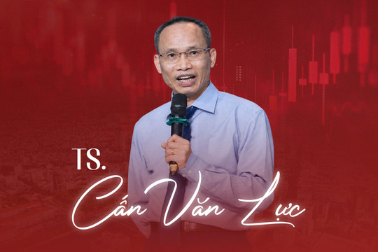 TS. Cấn Văn Lực: Không thể chỉ dựa vào tín dụng ngân hàng để đáp ứng nhu cầu vốn của nền kinh tế