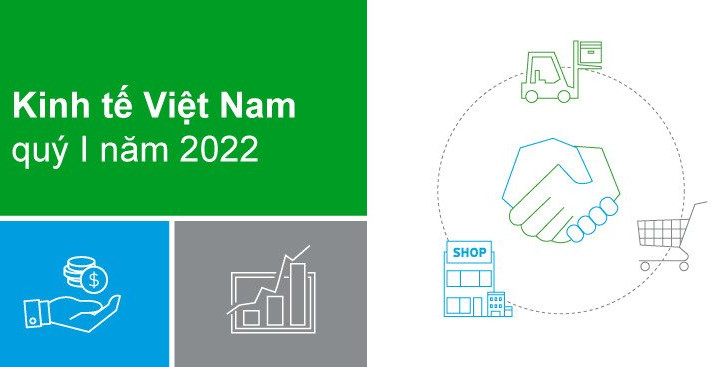 Kinh tế Việt Nam tăng trưởng ấn tượng trong 4 tháng đầu năm 2022