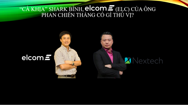 "Cà khịa" Shark Bình, Elcom (ELC) của ông Phan Chiến Thắng có gì thú vị?
